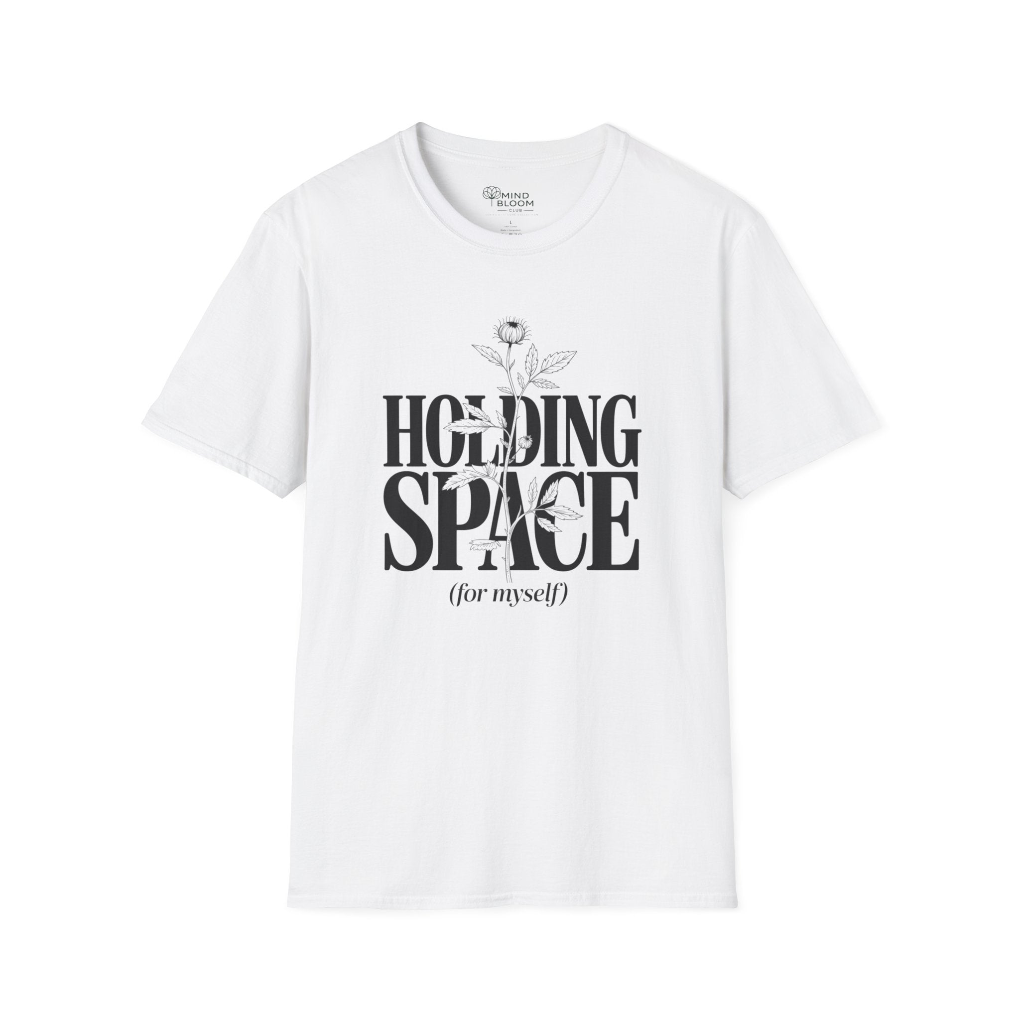 Holding Space (for myself) T-Shirt