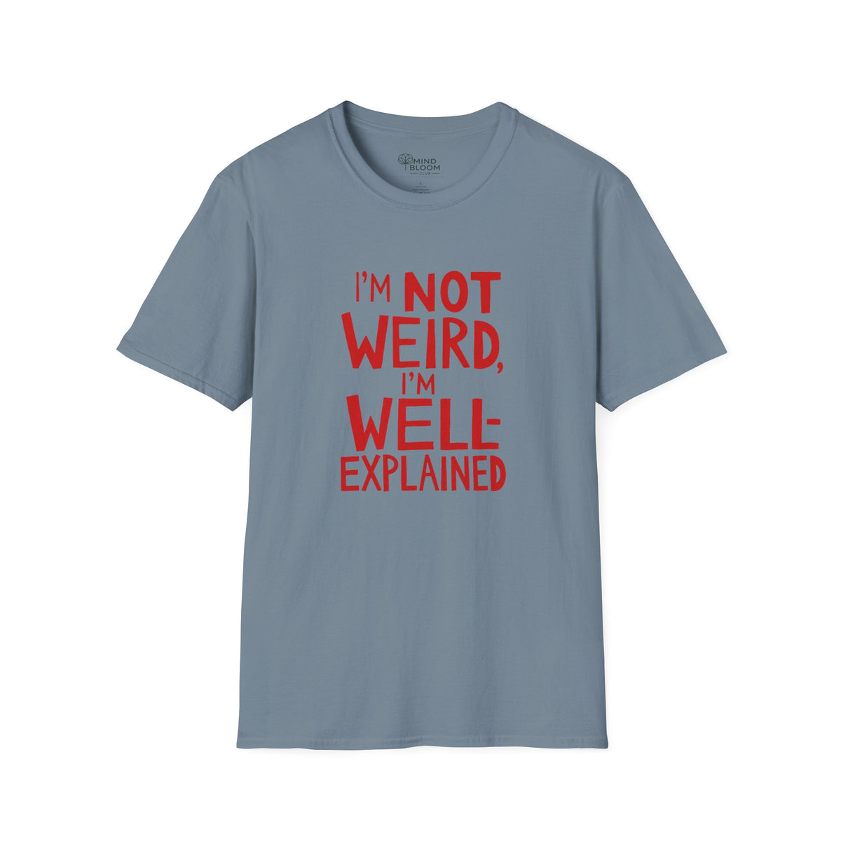 Well-Explained T-Shirt