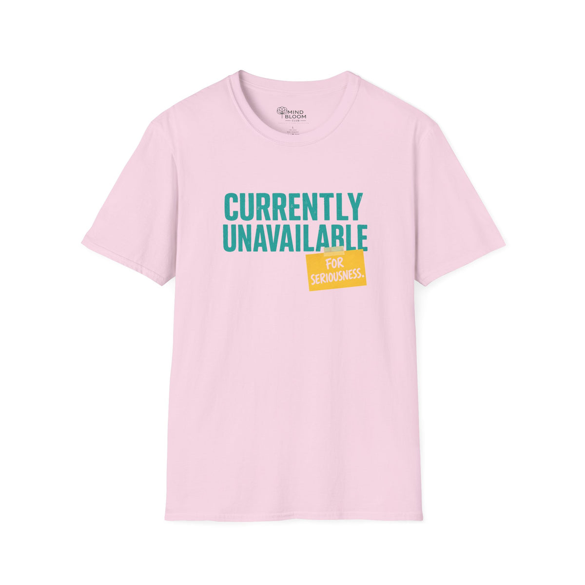 Currently Unavailable T-Shirt