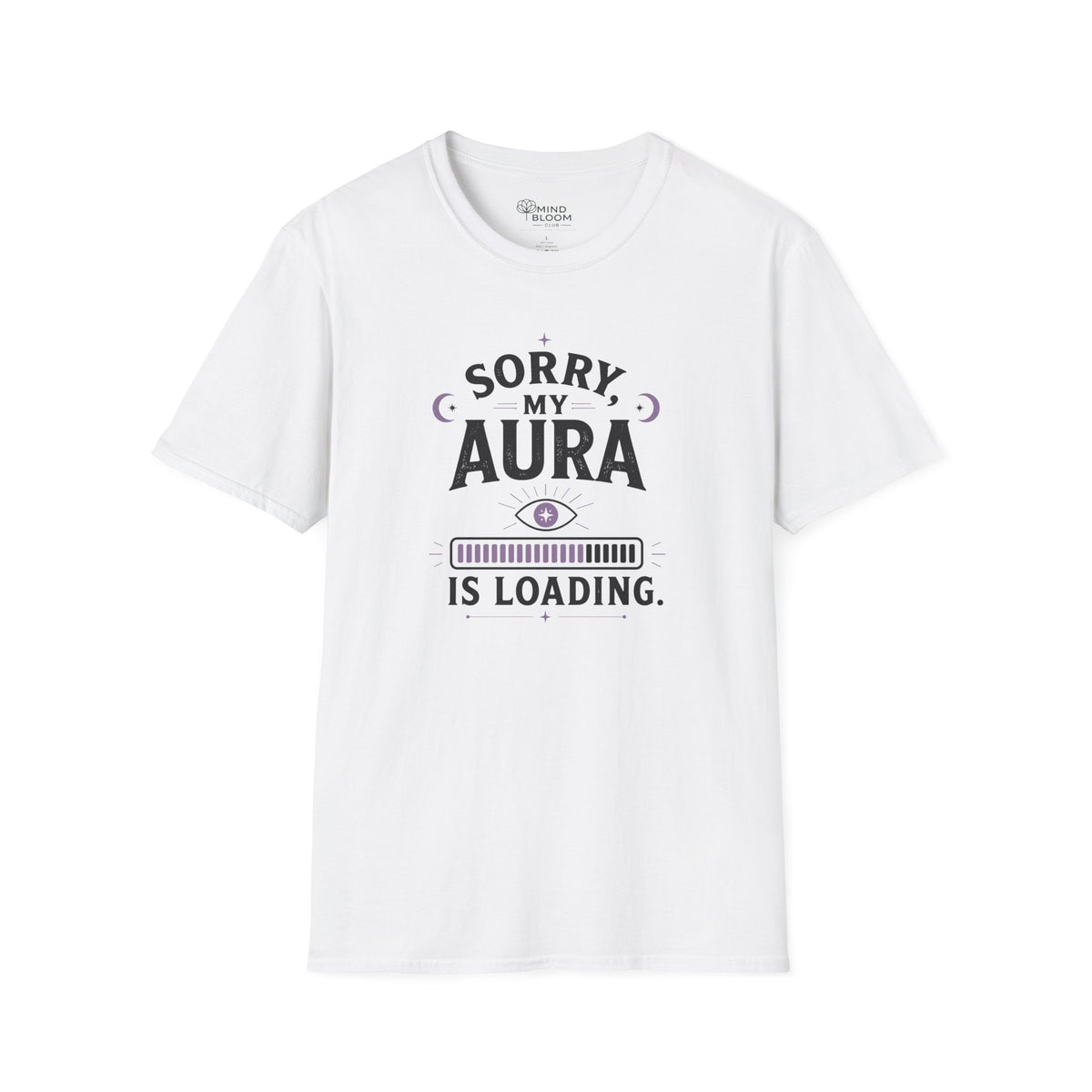 Aura Is Loading T-Shirt