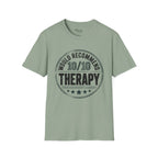 Would recommend Therapy T-Shirt