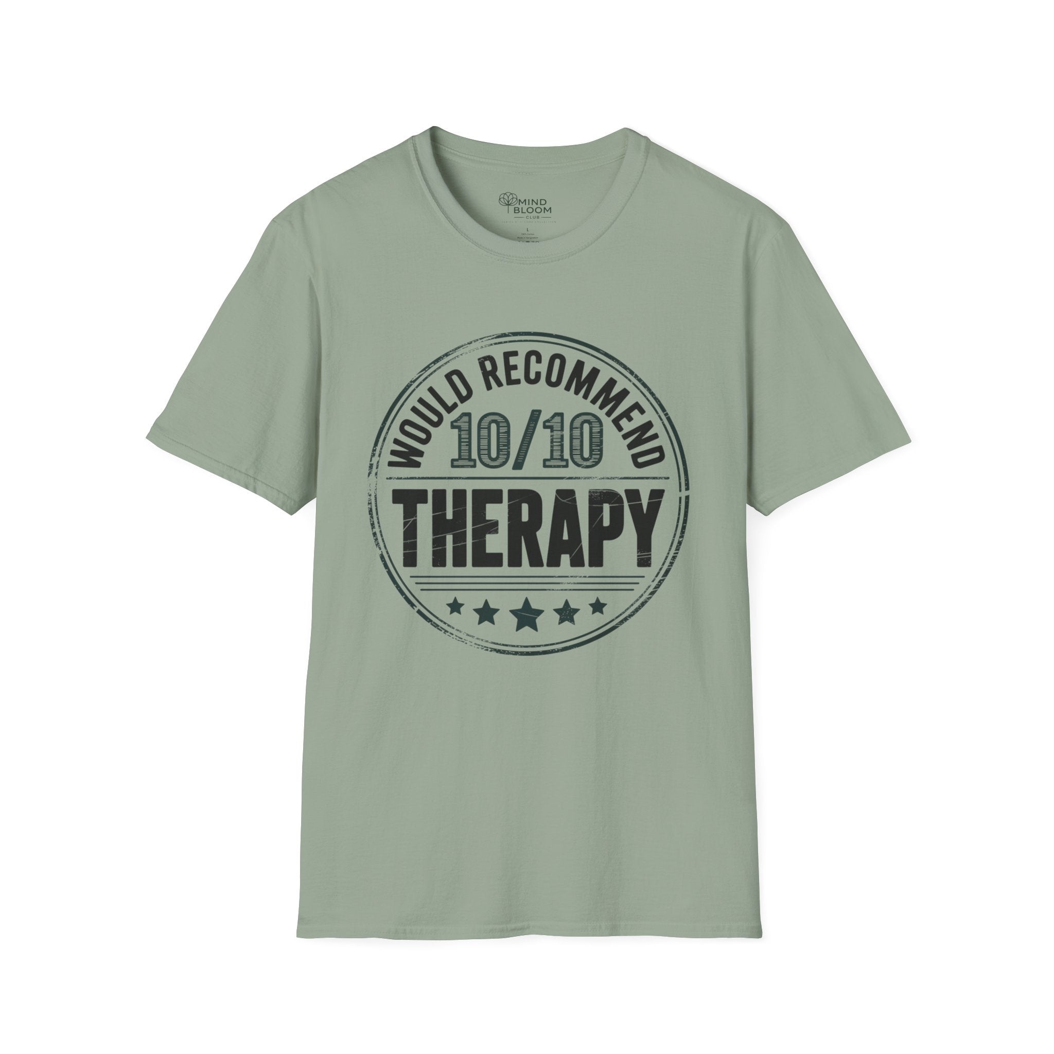 Would recommend Therapy T-Shirt