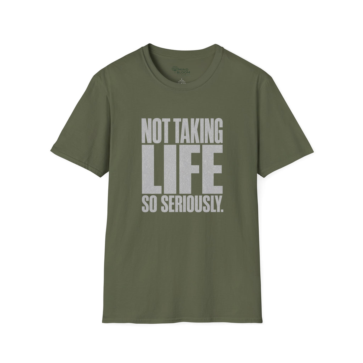 Not So Seriously T-Shirt
