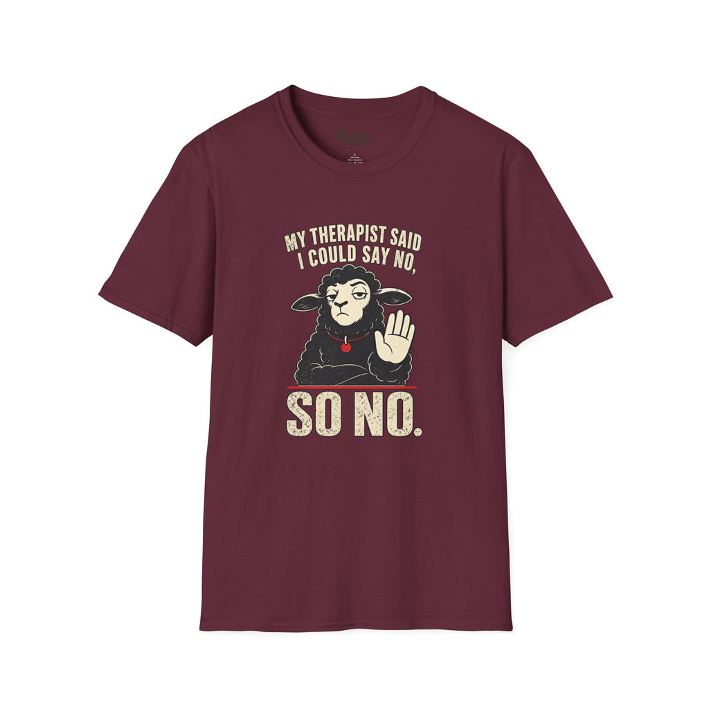 Said I Could Say No T-Shirt