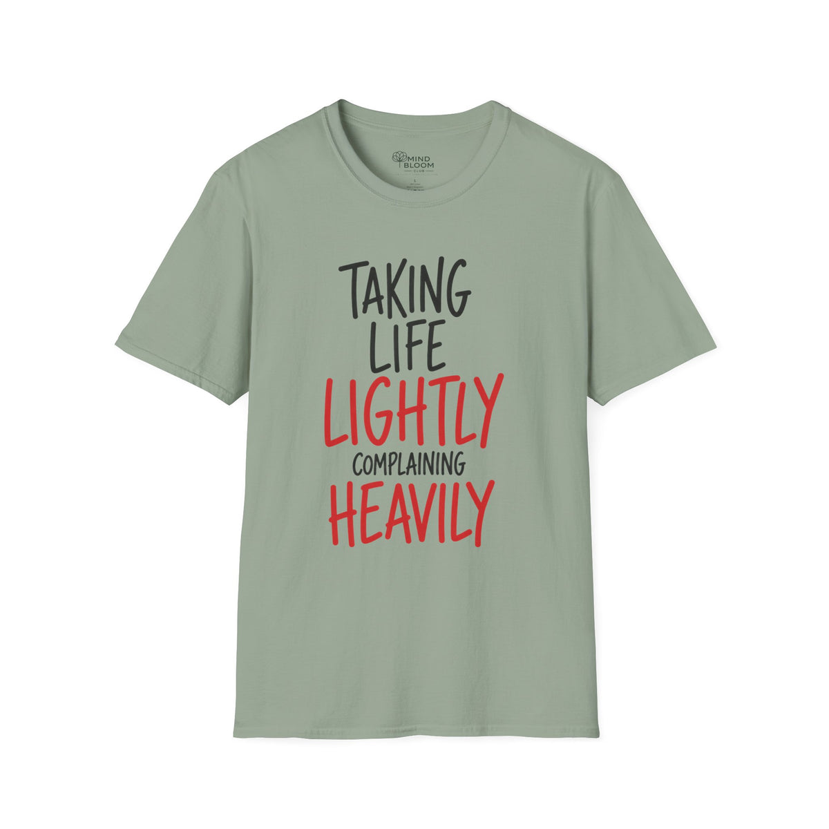 Complaining Heavily T-Shirt