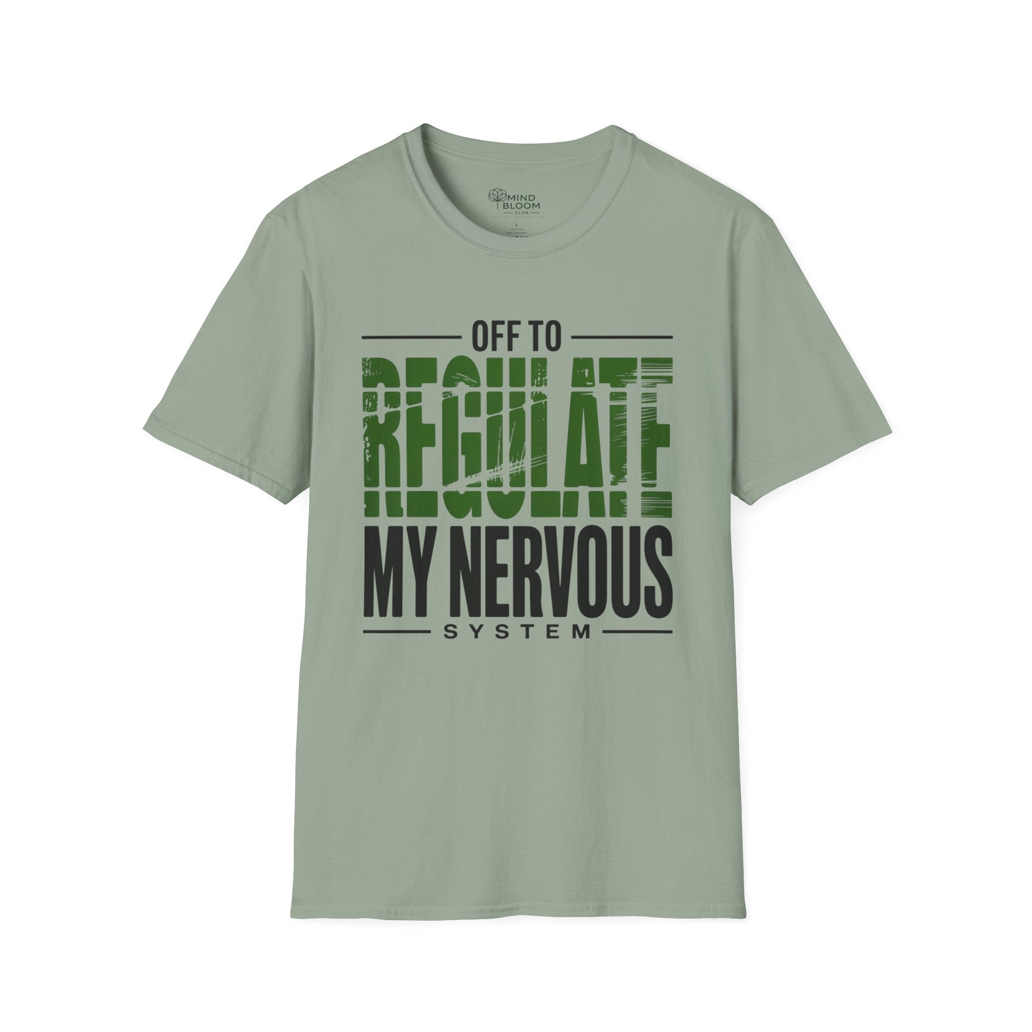 Off to regulate my nervous system T-Shirt