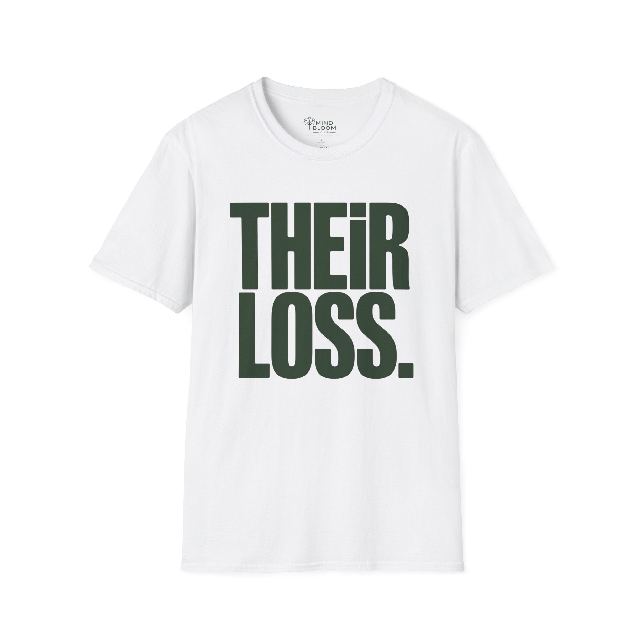 Their loss T-Shirt