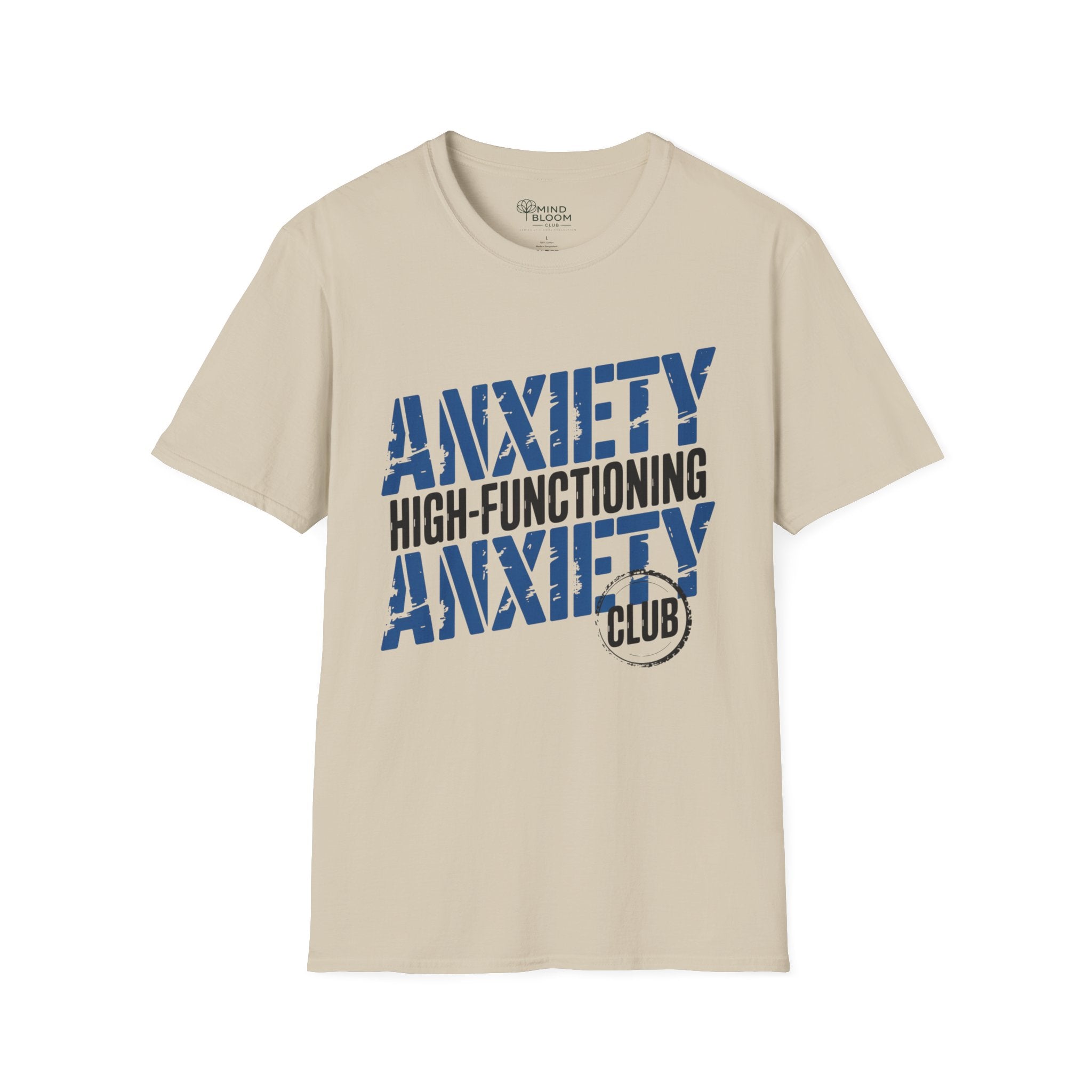 Anxiety High-Functioning T-Shirt