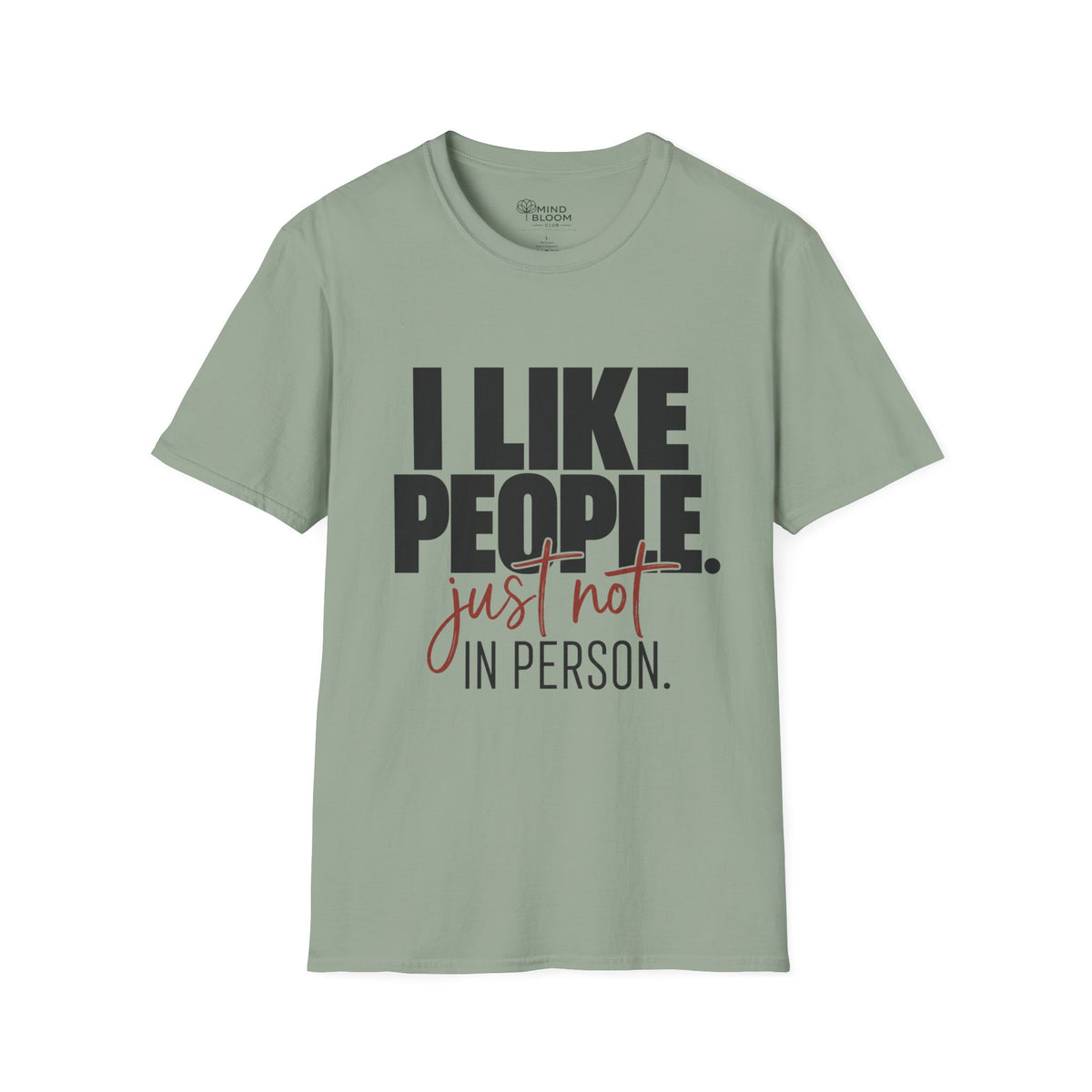 Not In Person T-Shirt