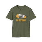 No Returns T-Shirt
