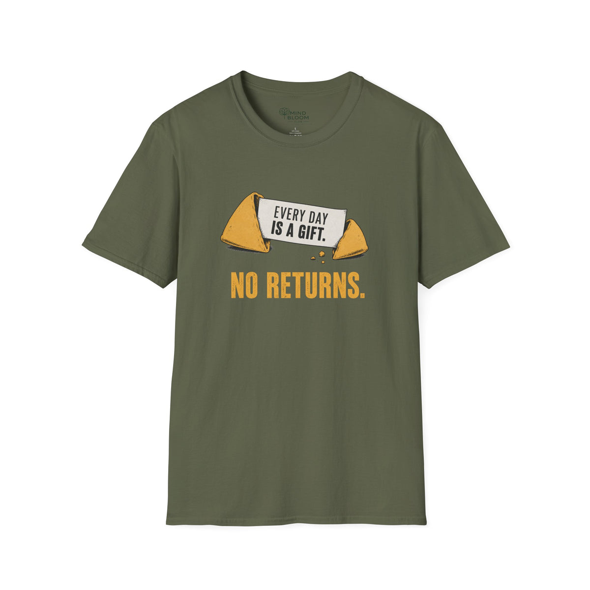 No Returns T-Shirt