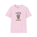 I'm a cactus T-Shirt