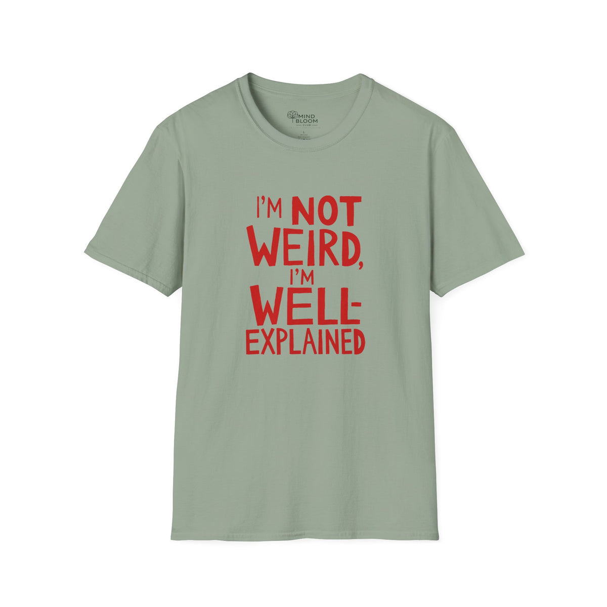 Well-Explained T-Shirt