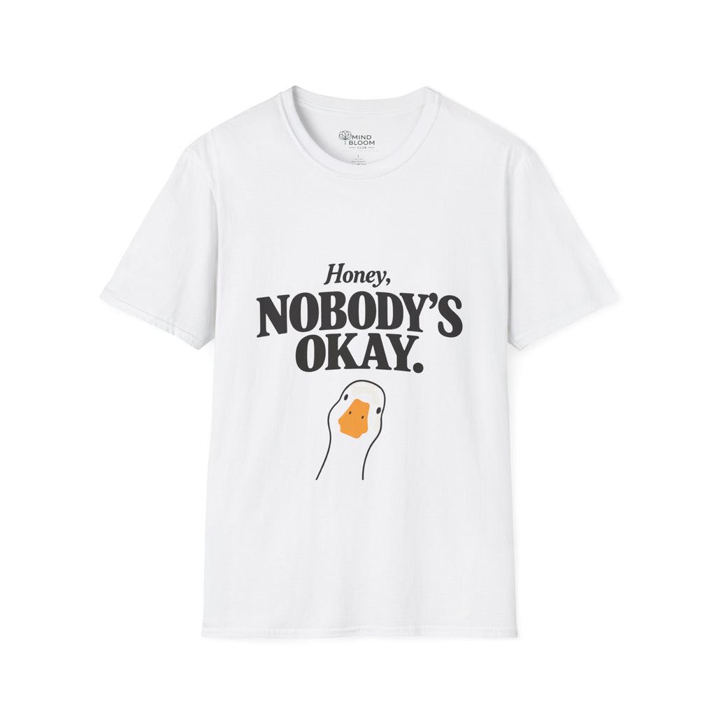 Nobody's ok T-Shirt