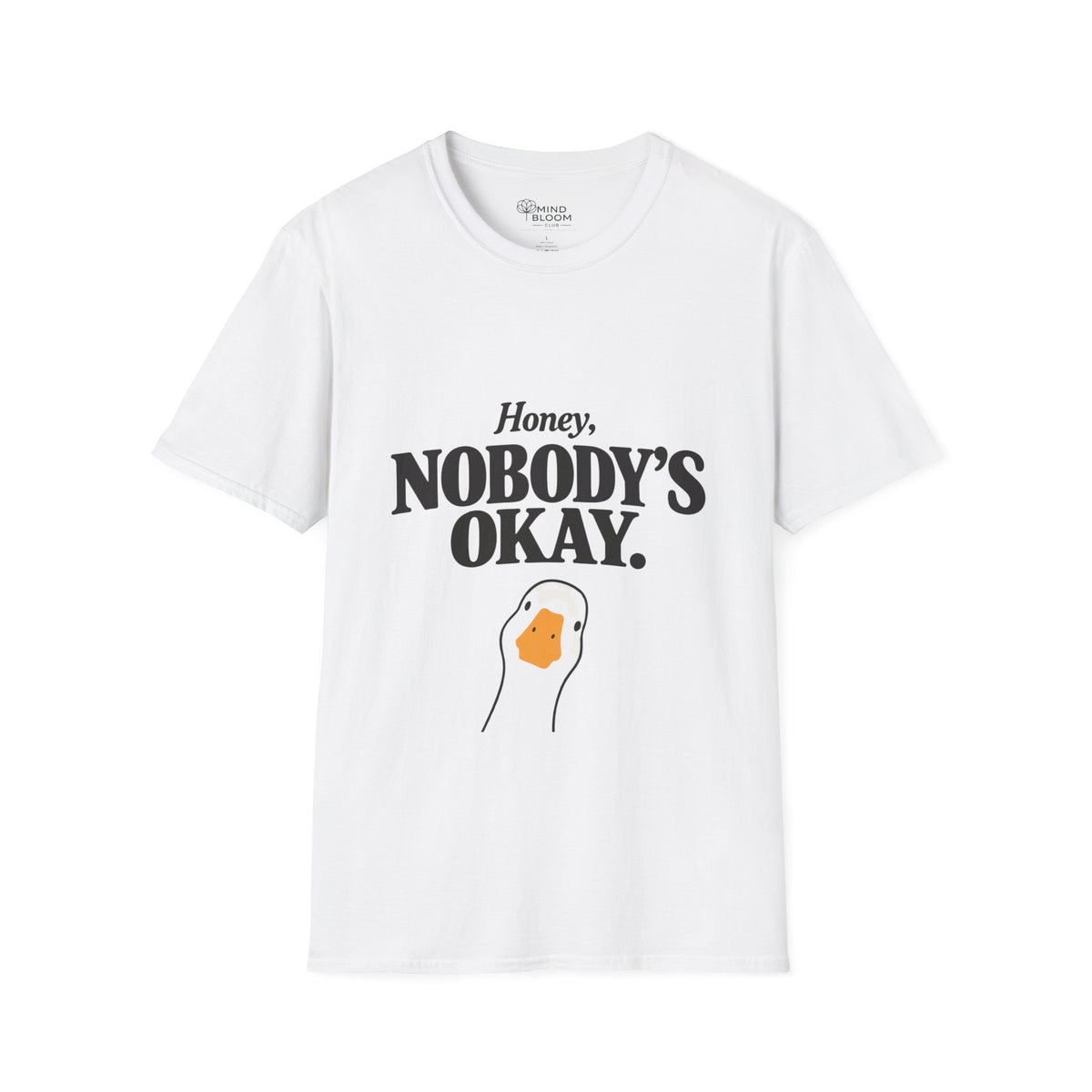 Nobody's ok T-Shirt
