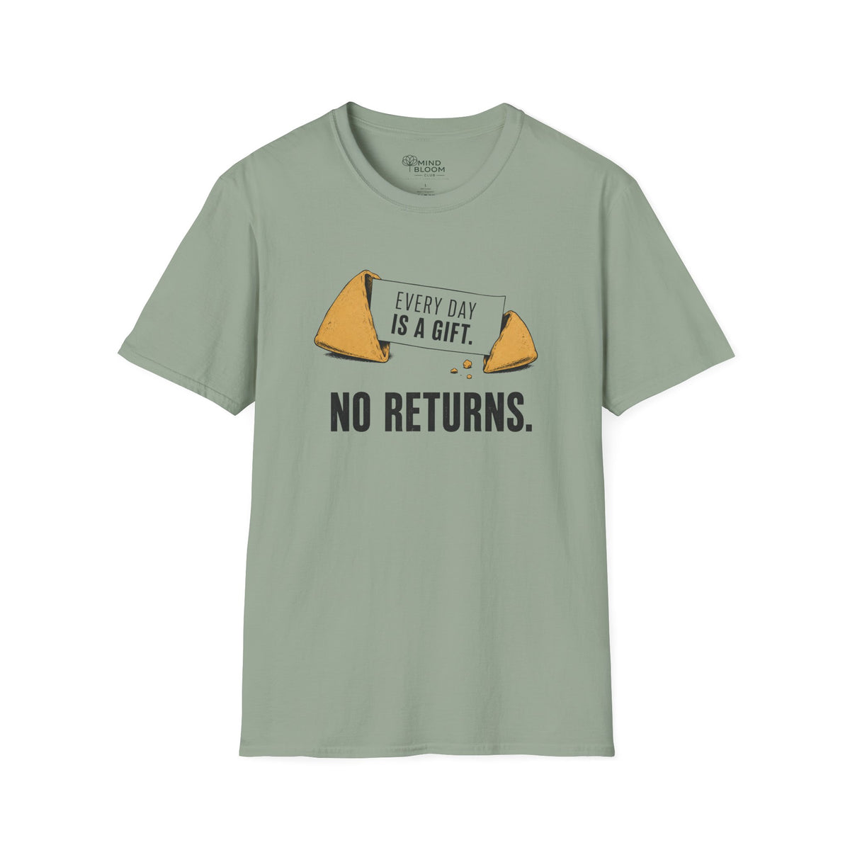 No Returns T-Shirt