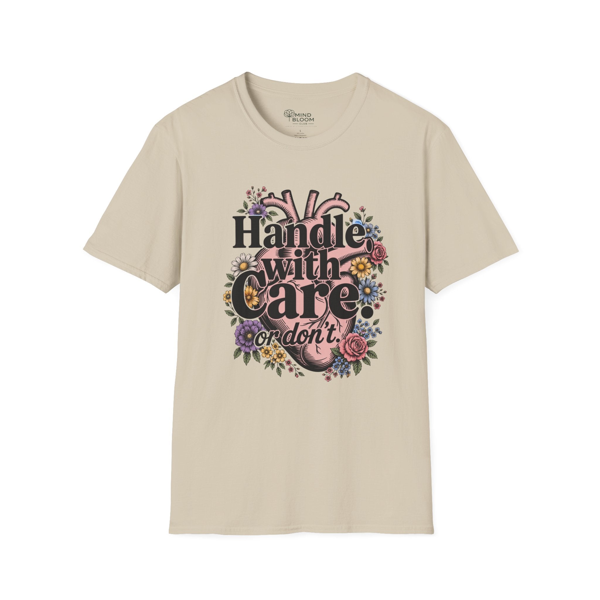 Handle with care T-Shirt