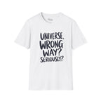 Wrong Way T-Shirt