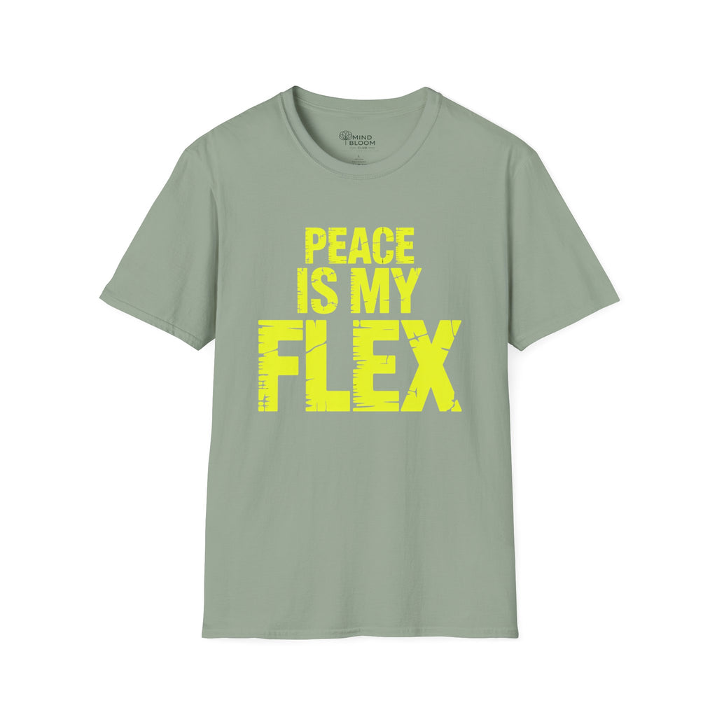 Peace is my flex T-Shirt