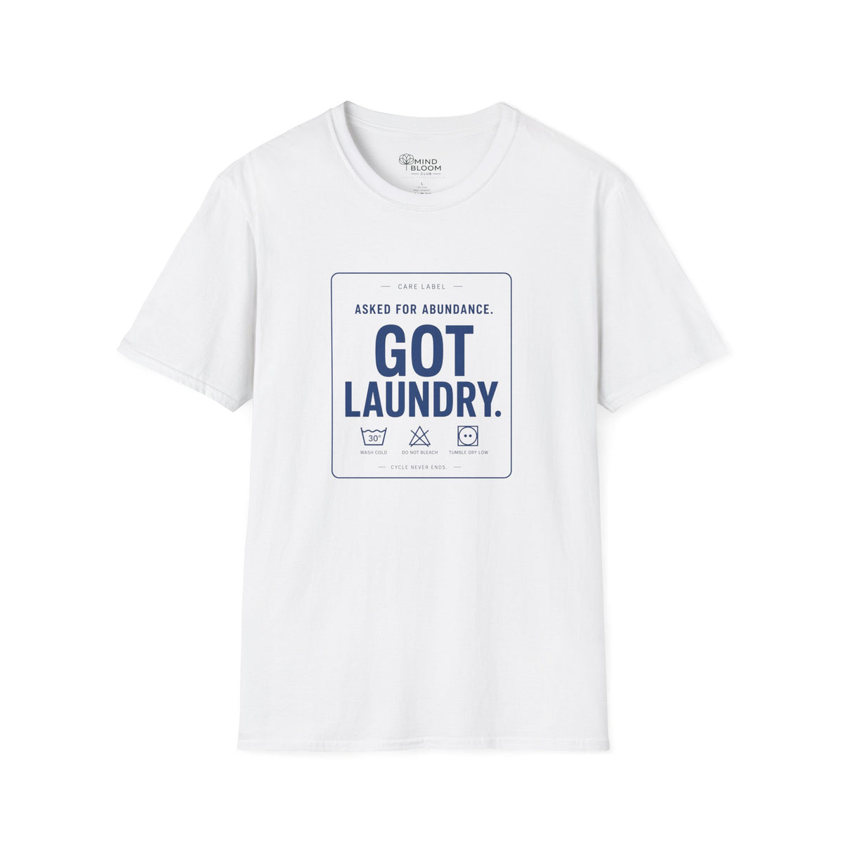 Asked For Abundance T-Shirt