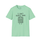 Can't people T-Shirt