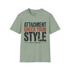 Attachment check your style T-Shirt