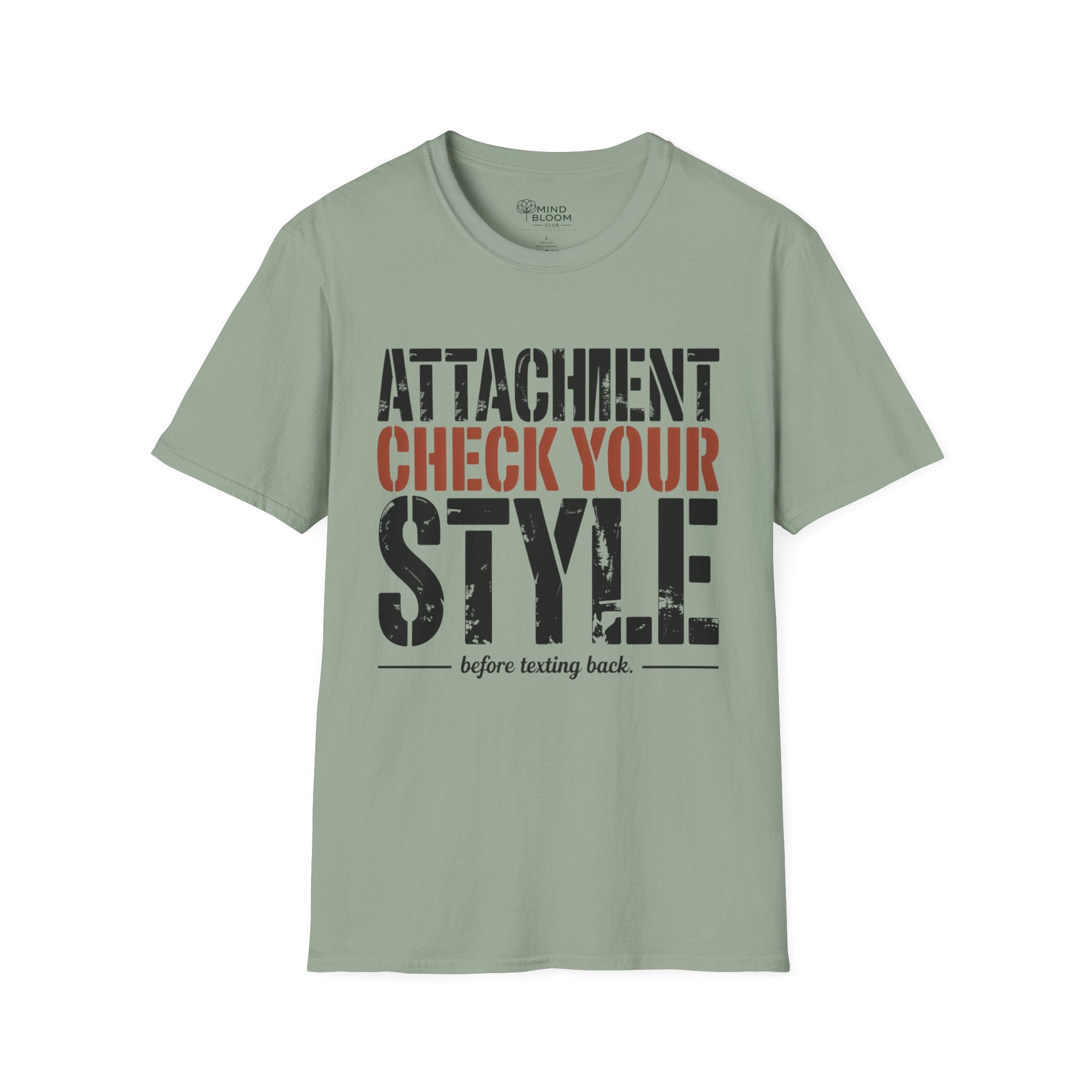Attachment check your style T-Shirt