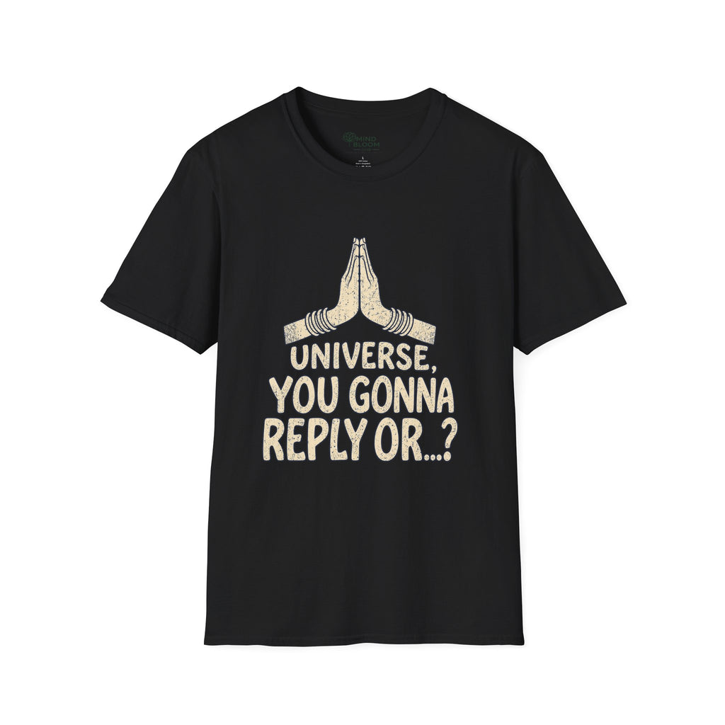 Gonna Reply T-Shirt