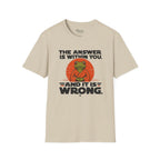 Answer Within You T-Shirt