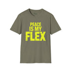 Peace is my flex T-Shirt