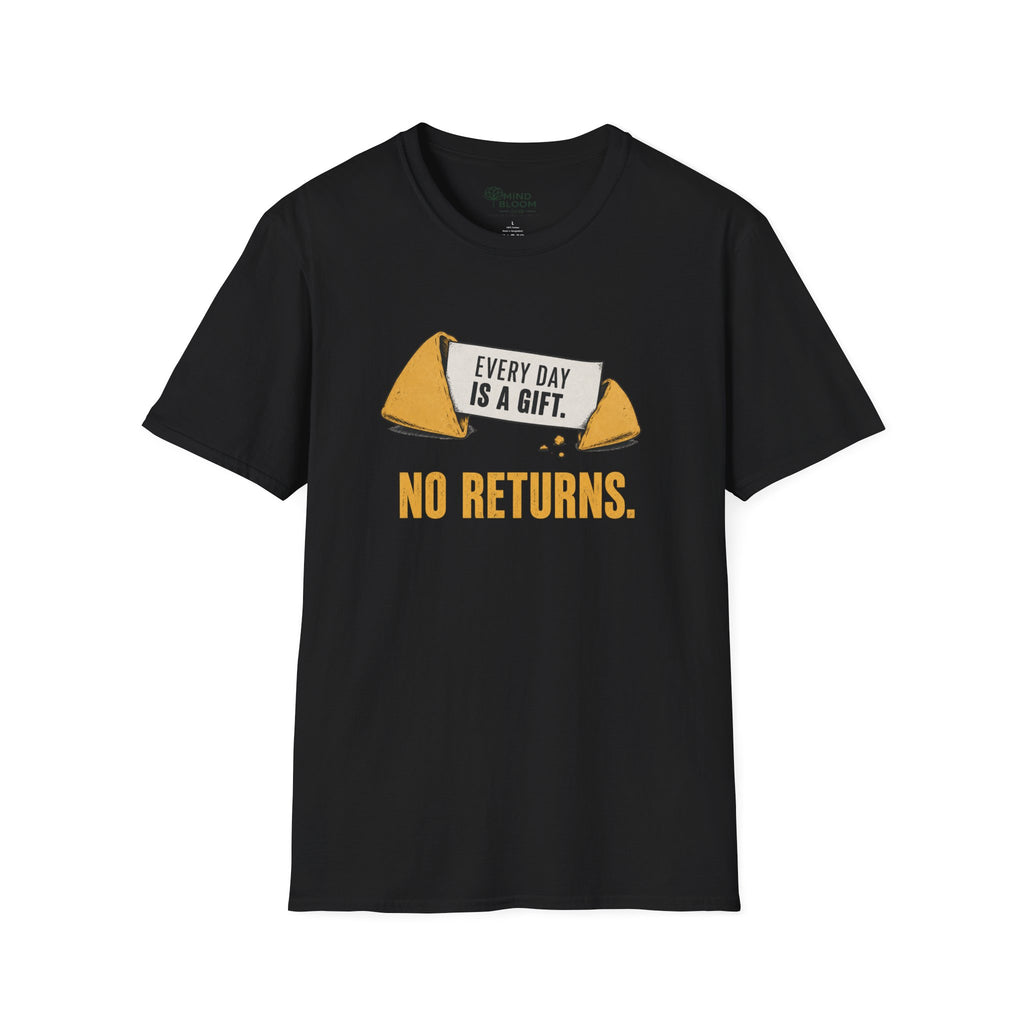 No Returns T-Shirt
