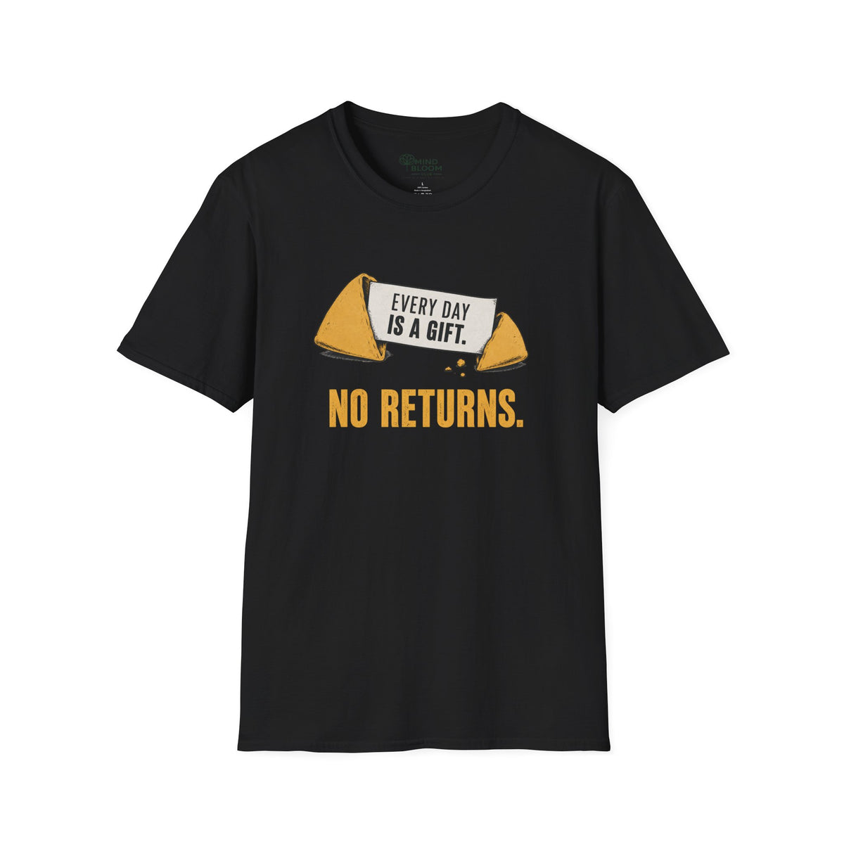 No Returns T-Shirt