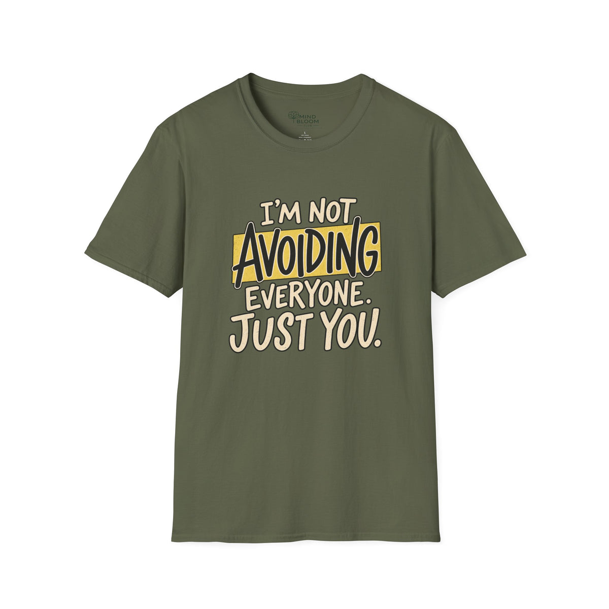 Not Avoiding Everyone T-Shirt