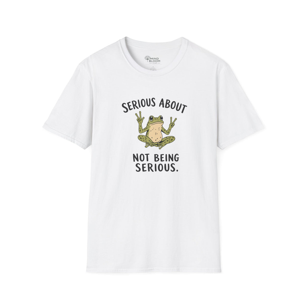 Not Serious T-Shirt