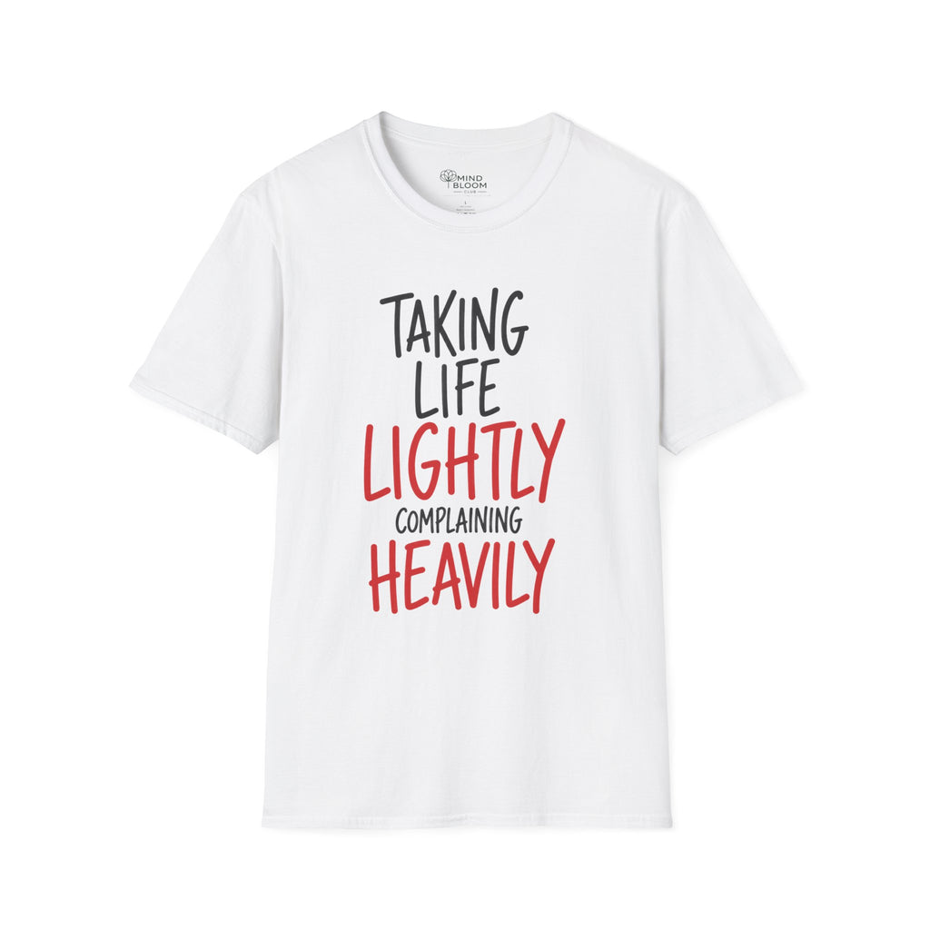 Complaining Heavily T-Shirt