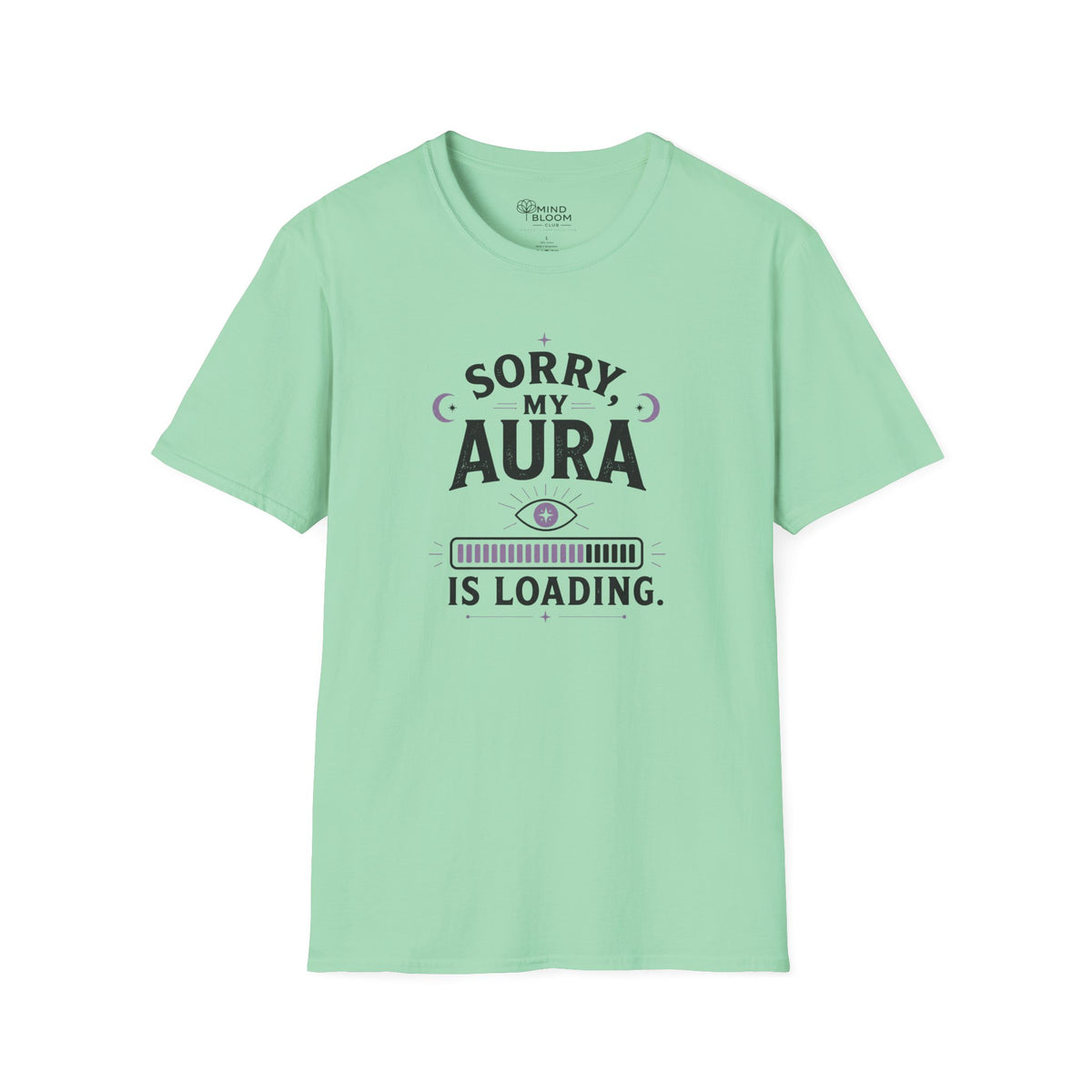 Aura Is Loading T-Shirt