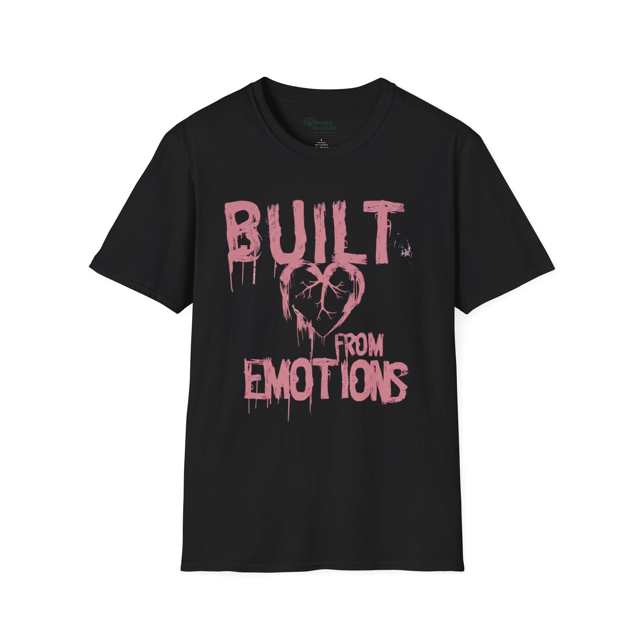 BUILT FROM EMOTIONS T-Shirt