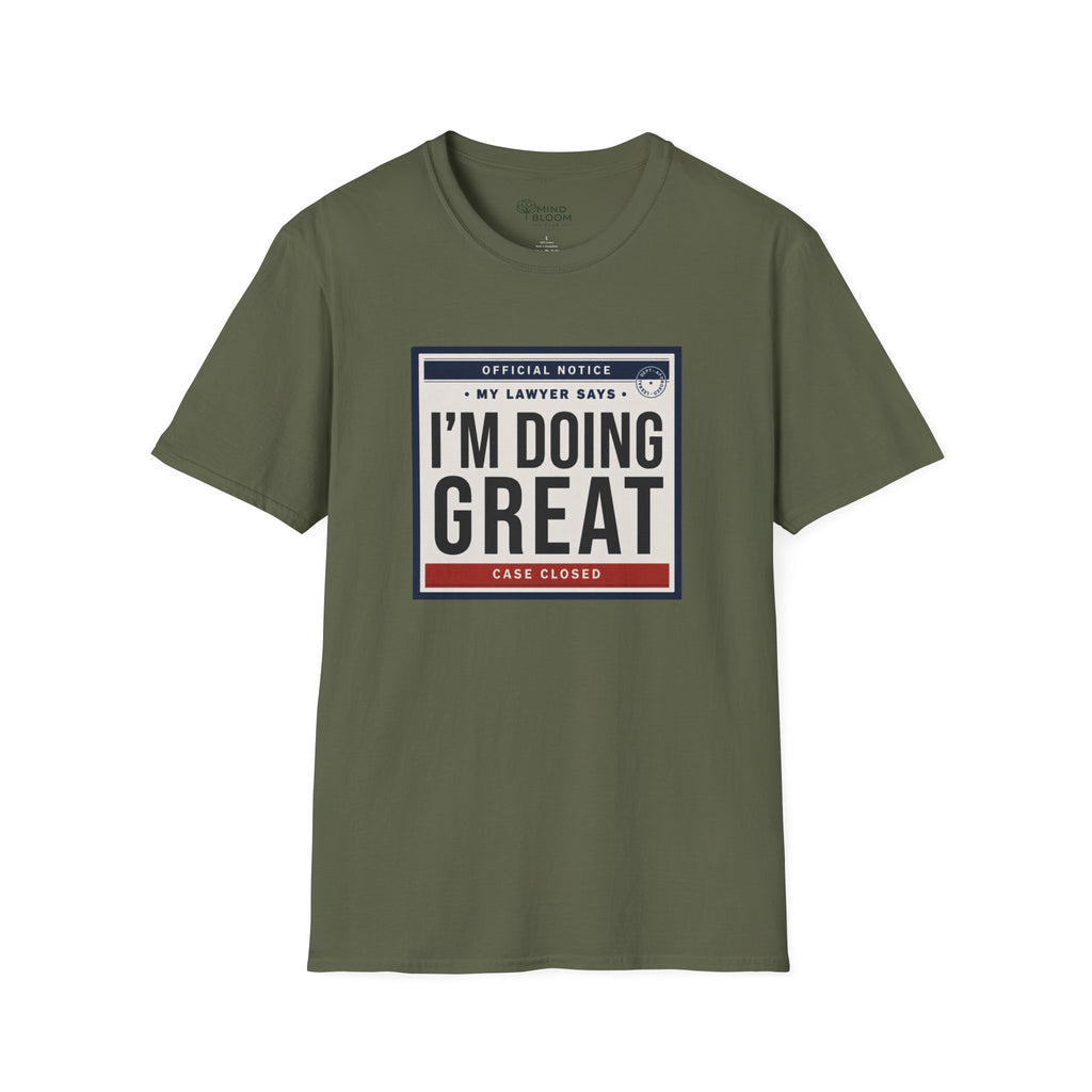 My Lawyer Says T-Shirt