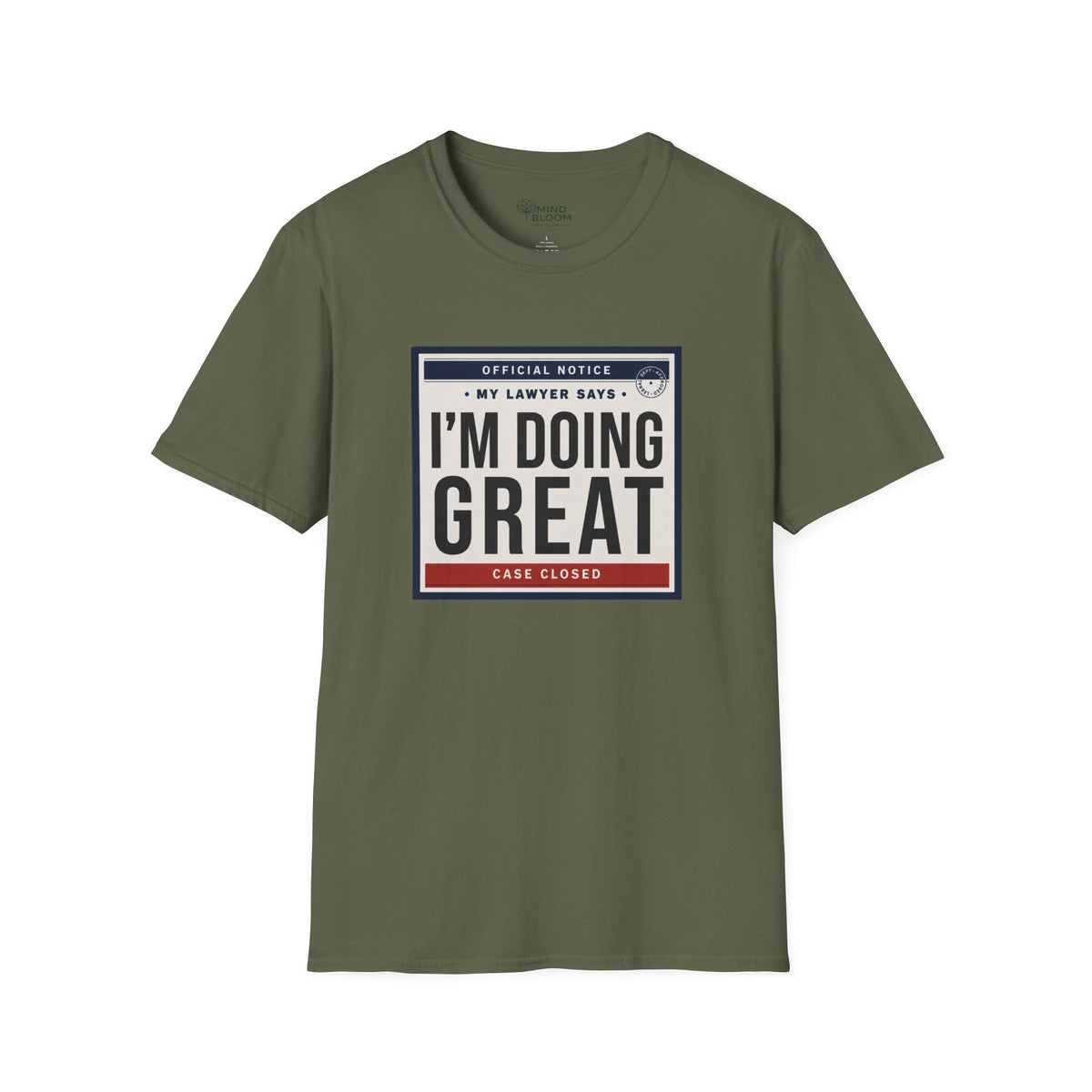 My Lawyer Says T-Shirt