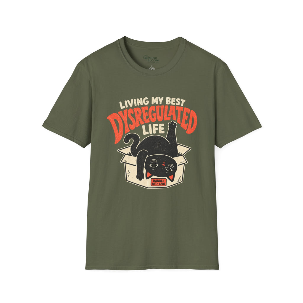 Dysregulated Life T-Shirt