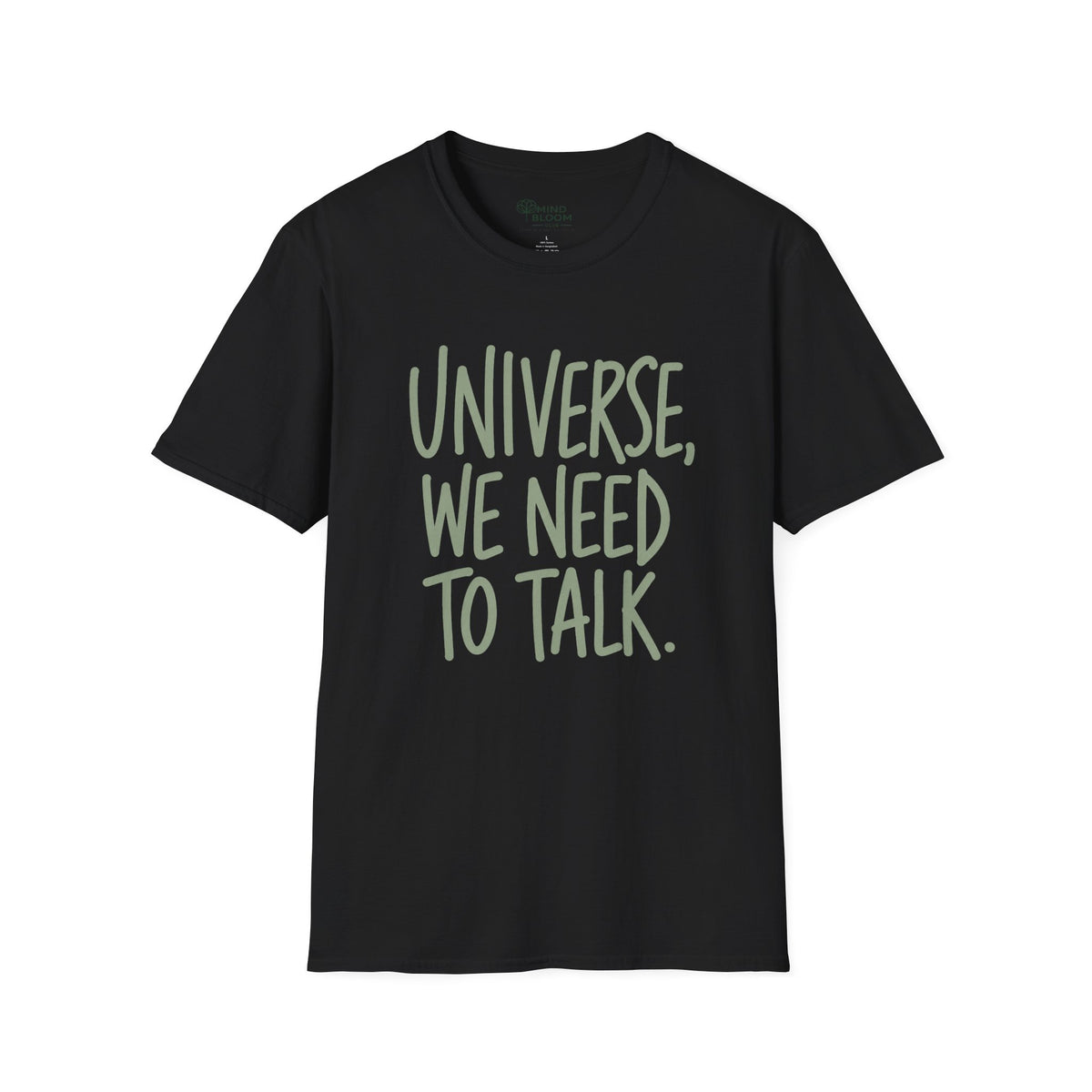 We Need To Talk T-Shirt