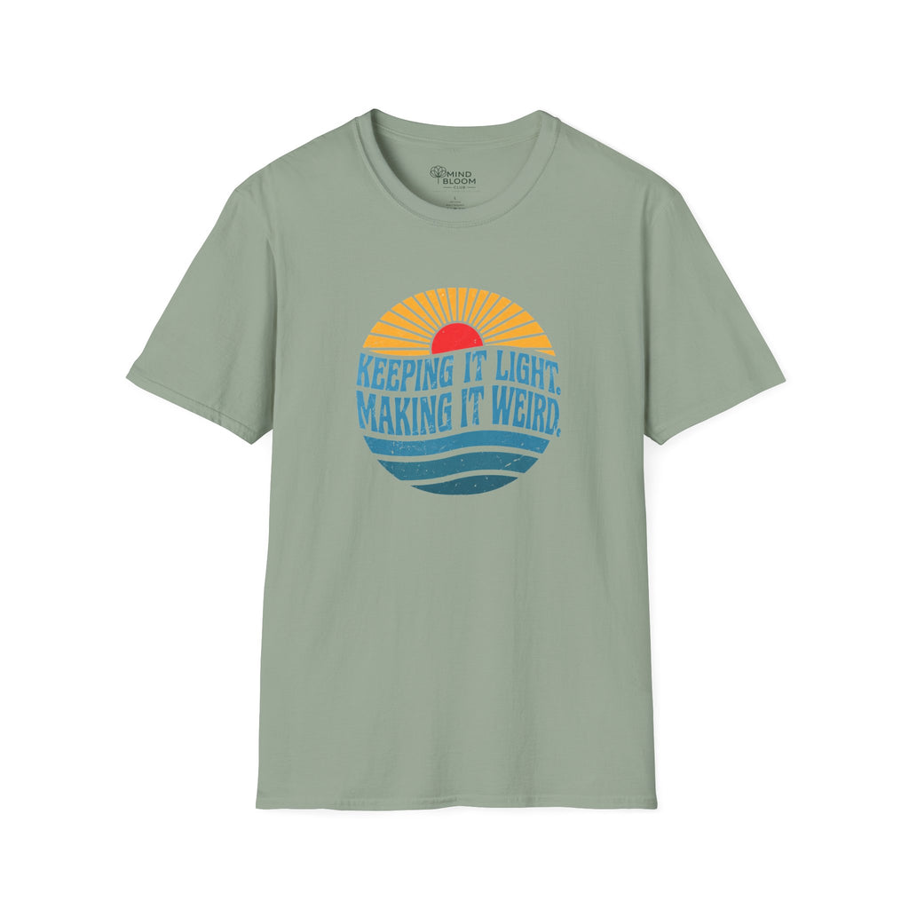 Making It Weird T-Shirt