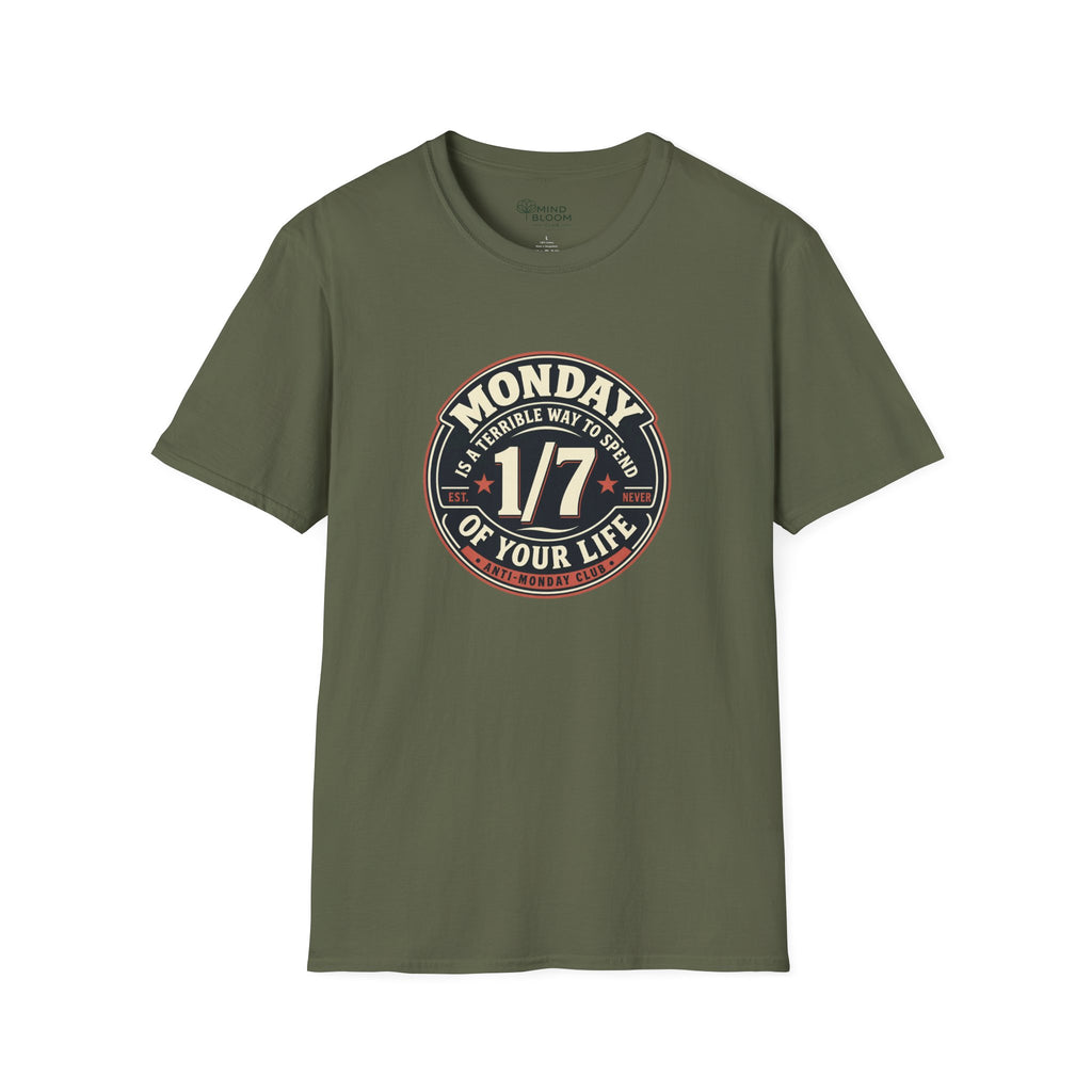Monday 1/7 T-Shirt