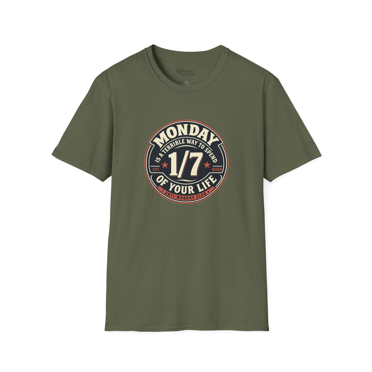 Monday 1/7 T-Shirt