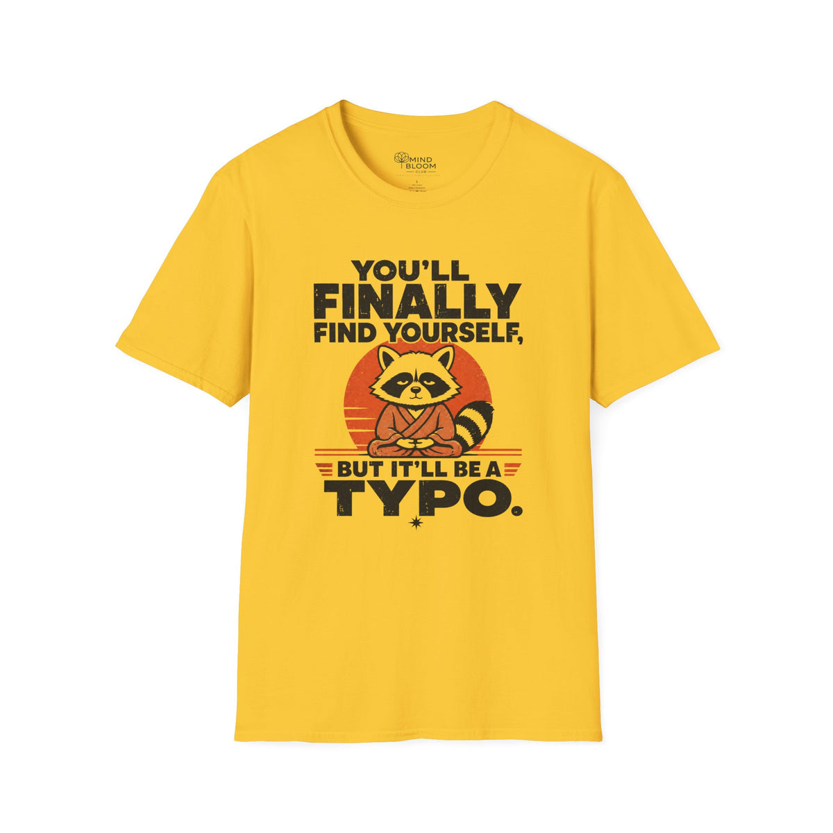 Find yourself T-Shirt