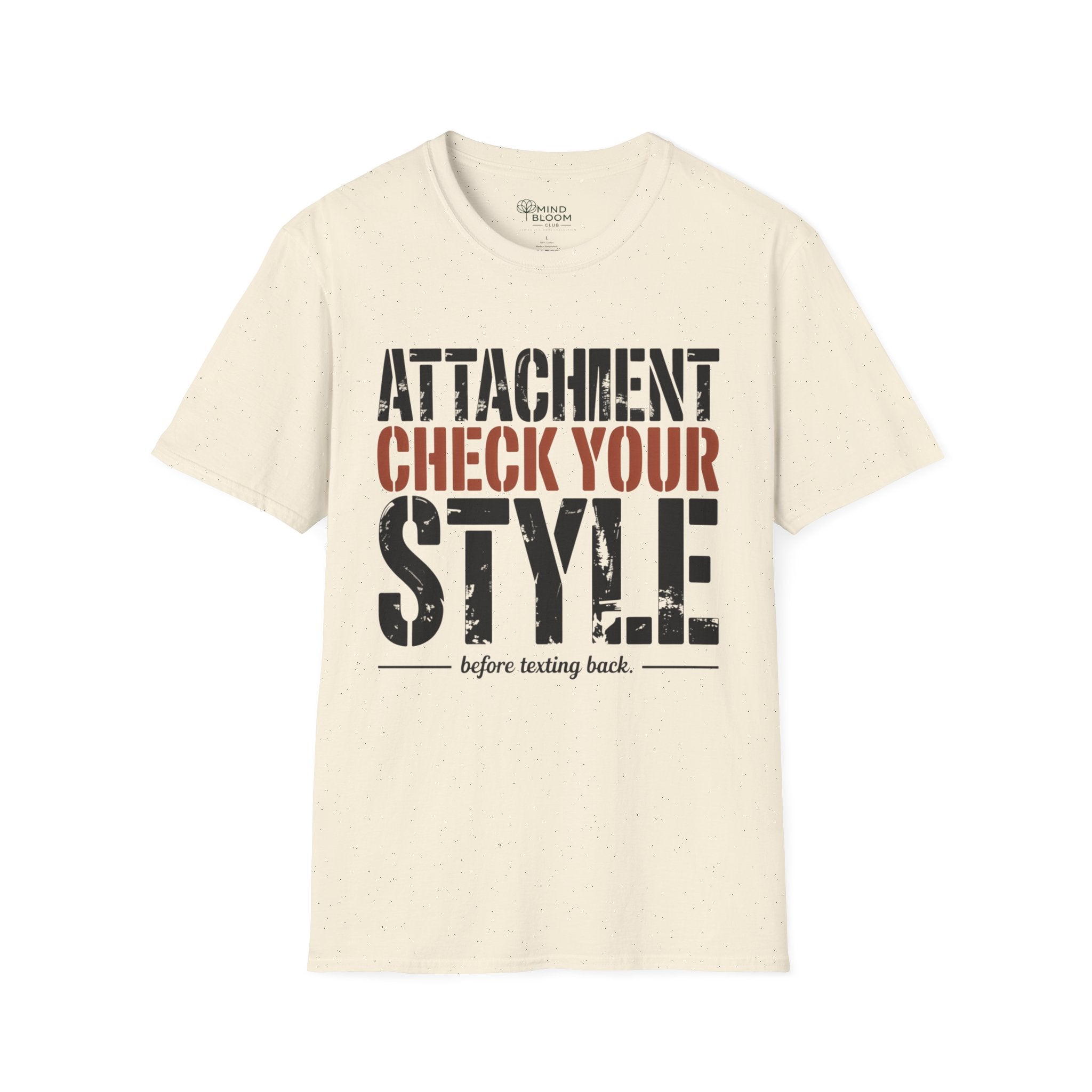 Attachment check your style T-Shirt