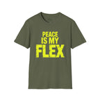 Peace is my flex T-Shirt