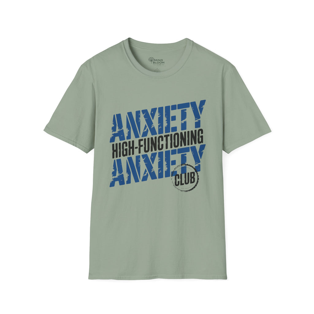 Anxiety High-Functioning T-Shirt