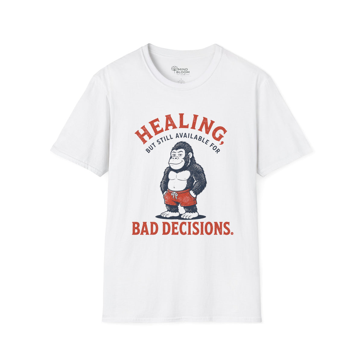 Healing, Still Bad T-Shirt