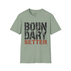 Boundary Setter T-Shirt